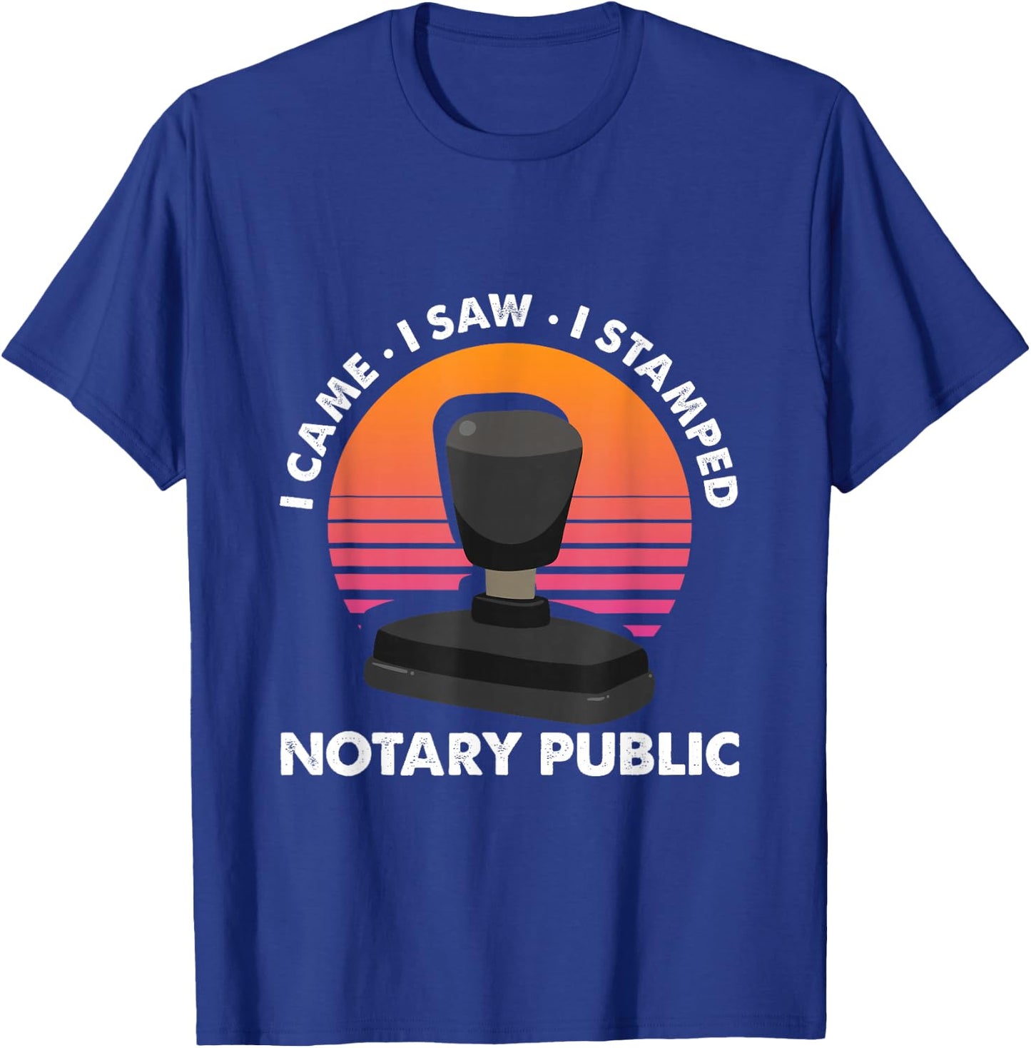Notar Lawyer Attorney Profession Ich kam, sah Stamped T-Shirt - T-Shirt | Royal
