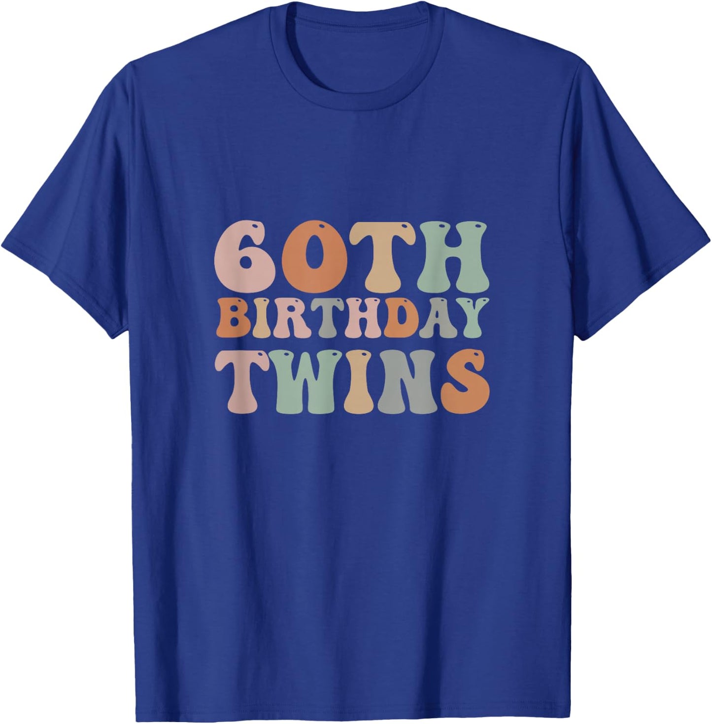 60th Birthday Twins 60 Years Old Twin Sibling Men Women Kids T-Shirt - T-Shirt | Royal