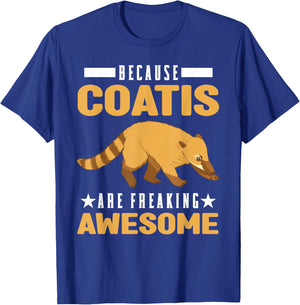 Because Coatis are freaking awesome Coati T-Shirt - T-Shirt | Royal
