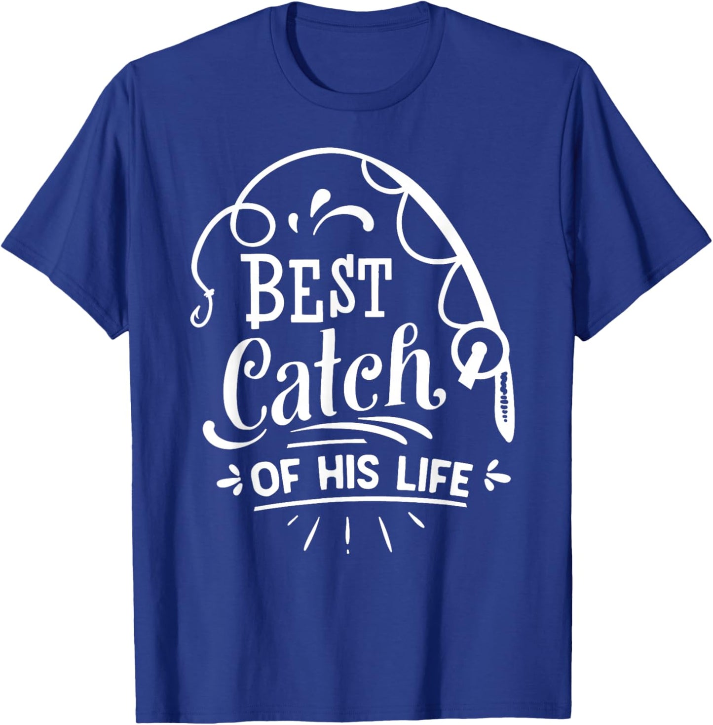 Best Catch Of His Life Matching Couples Fishing T-Shirt - T-Shirt | Royal