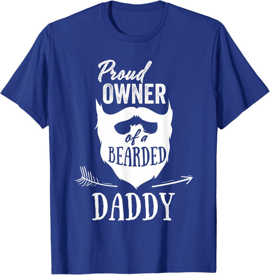 Proud Owner Of A Bearded Daddy Gift From Dad T-Shirt - T-Shirt | Royal