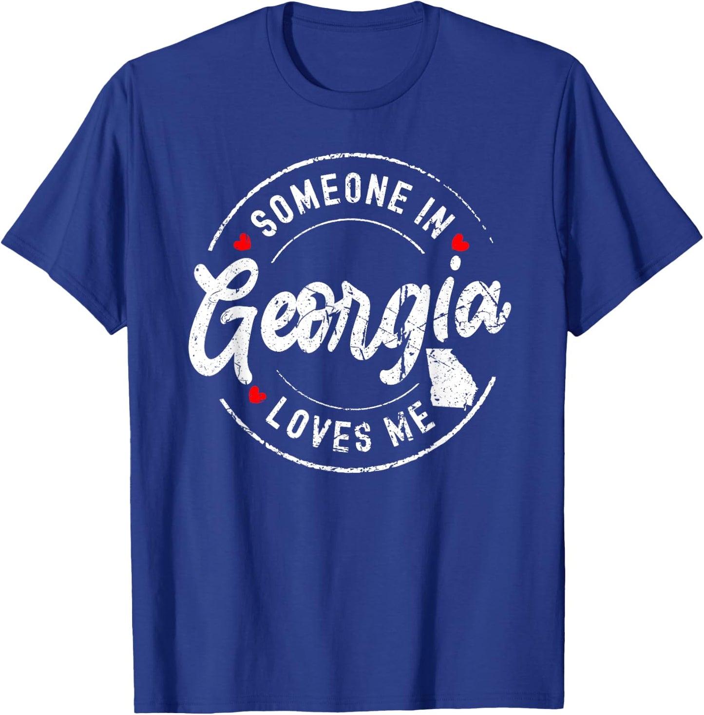 Someone in Georgia Loves Me Distressed Vintage Design T-Shirt - T-Shirt | Royal