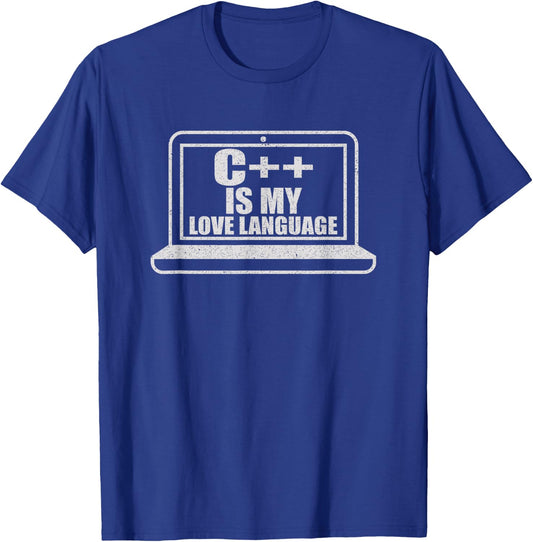 C++ is My Love Language Nerdy Programming T-Shirt - T-Shirt | Royal