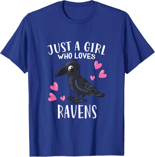 Raven Crow Lovers Just A Girl Who Loves Ravens T-Shirt - T-Shirt | Royal