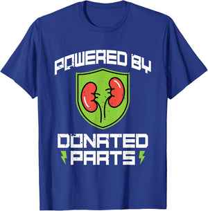 Powered By Donated Parts - Organ Transplant Kidney Surgery T-Shirt - T-Shirt | Royal