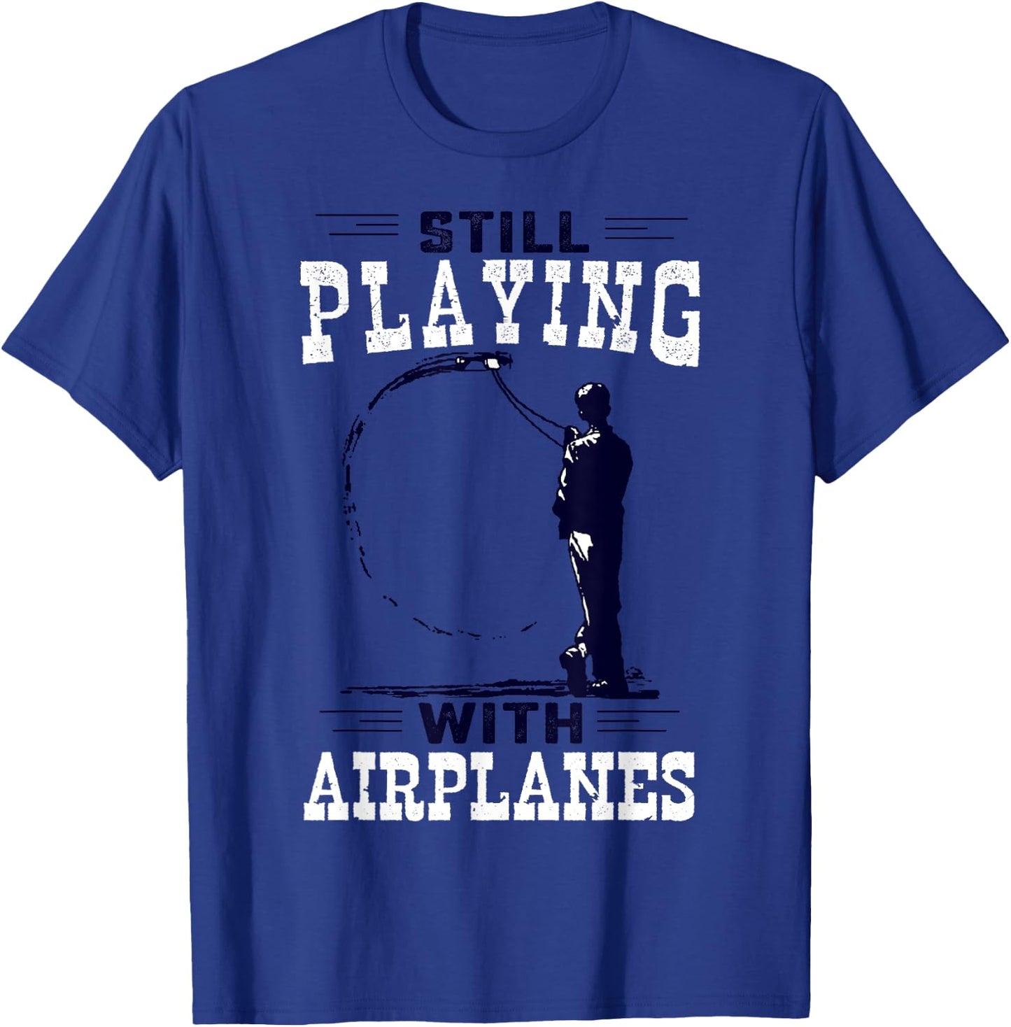 Still Playing With Airplanes Funny Control Line T-Shirt - T-Shirt | Royal