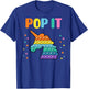 Pop It for toddler kids child - Pop It Unicorn Rainbow T-Shirt - T-Shirt | Royal