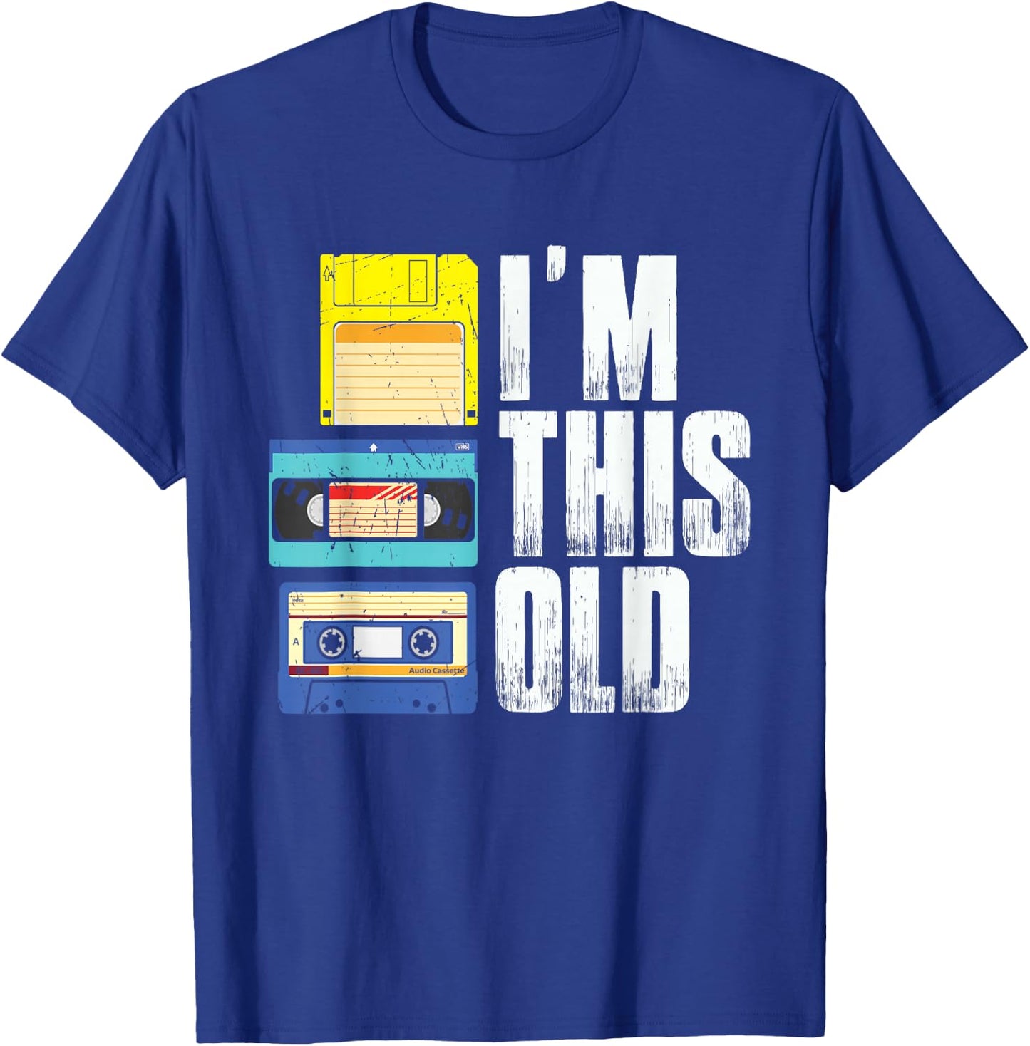 I'm This Old Retro Vintage Cassette Tape Floppy Disk & VHS T-Shirt - T-Shirt | Royal