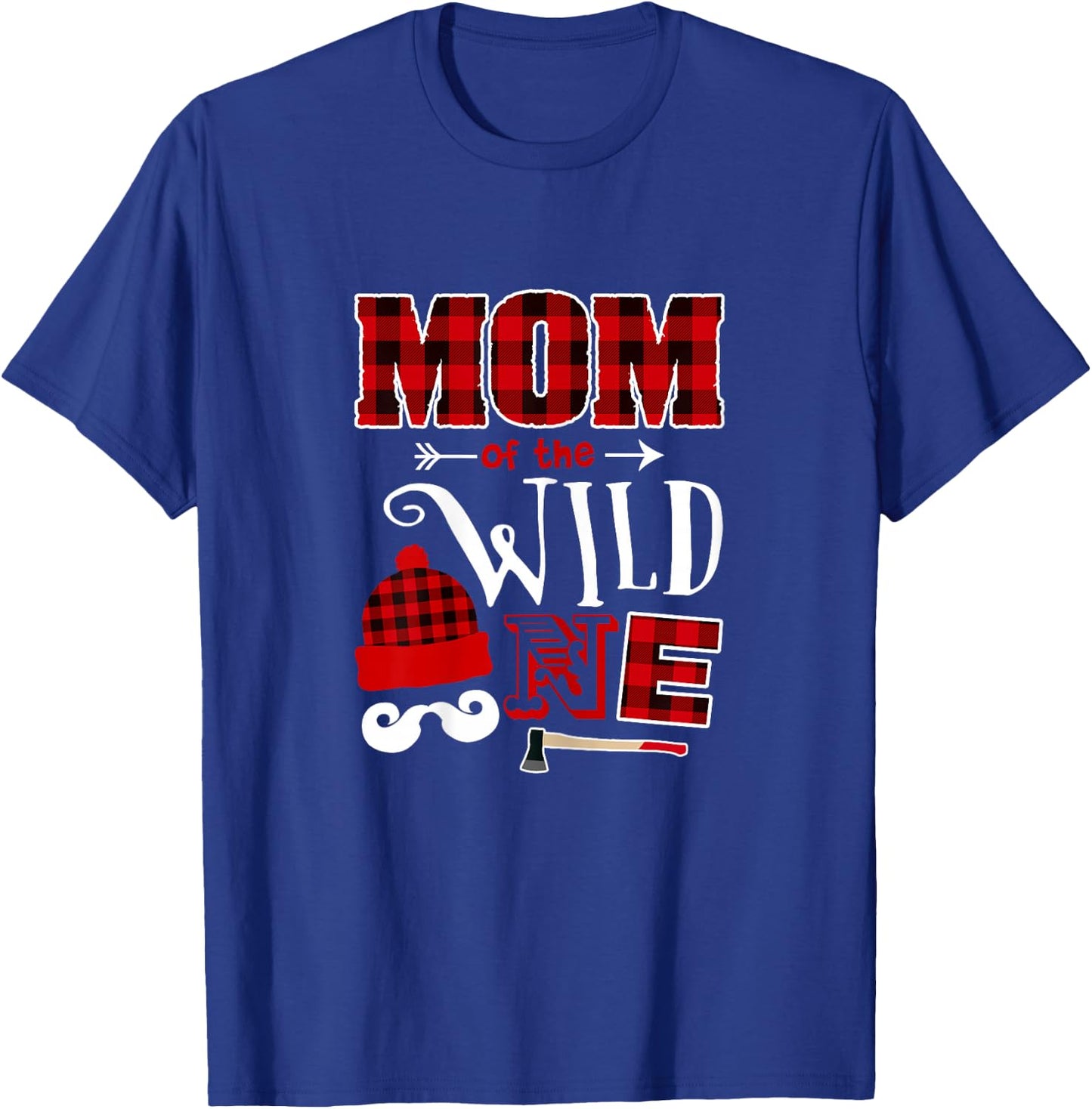 MOM Of the Wild One 1st Birthday Lumberjack T-Shirt - T-Shirt | Royal