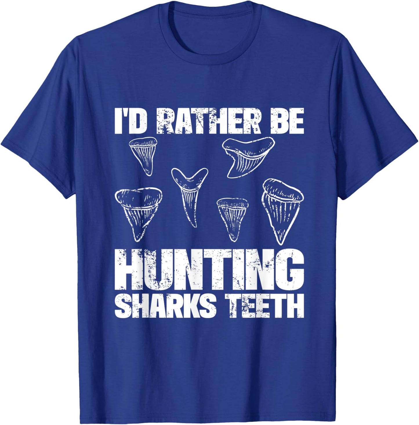 Shark Teeth Hunter Shark Tooth Hunting Fossil Hunter T-Shirt - T-Shirt | Royal