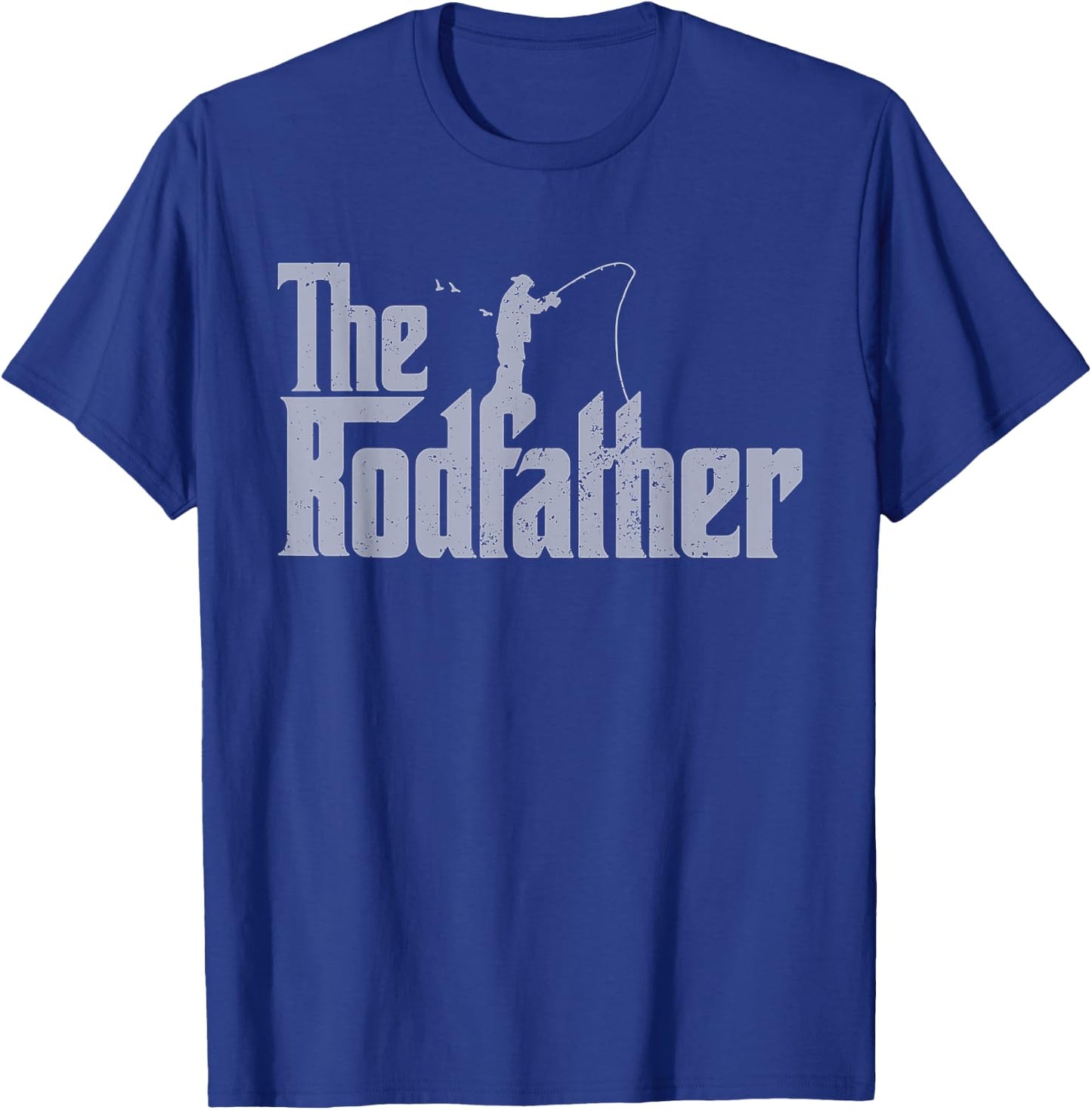 The Rodfather Funny Fishing Lover Rod Fish Dad Fisherman T-Shirt - T-Shirt | Royal