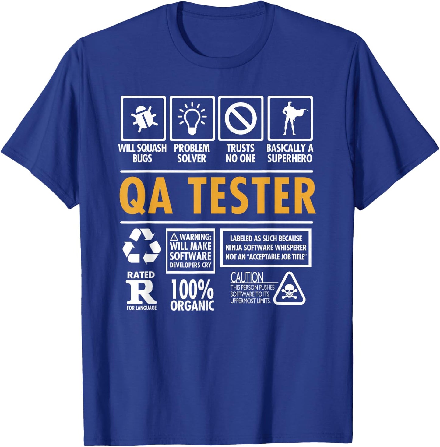 QA Tester Quality Assurance Tester or Analyst Funny T-Shirt - T-Shirt | Royal