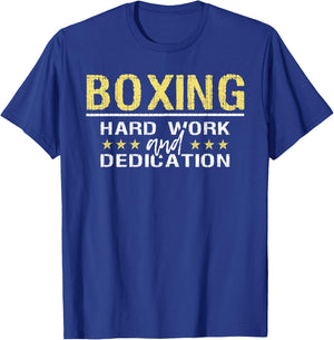 Boxing Hard Work And Dedication - Kickboxing Gym Boxer T-Shirt - T-Shirt | Royal