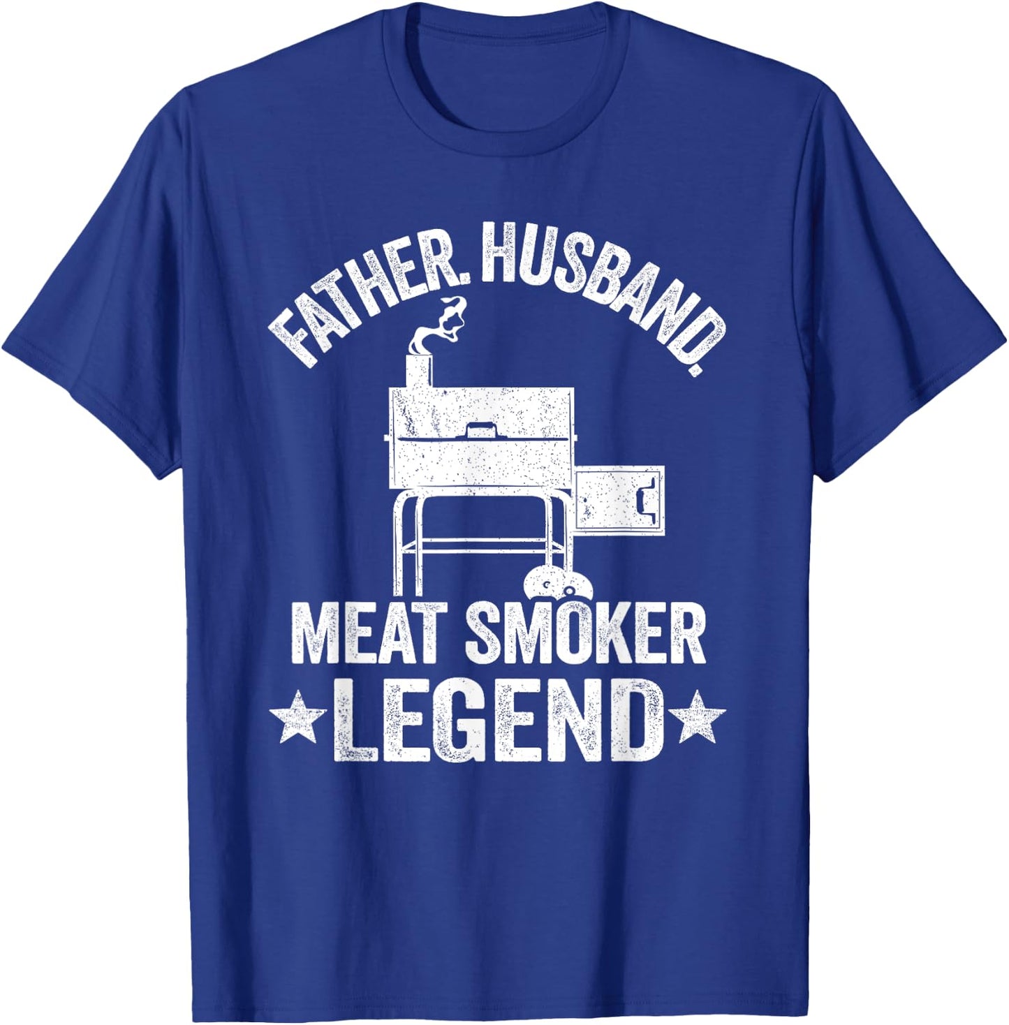 Father Husband Meat Smoker Legend Grilling Dad Meat Smoking T-Shirt - T-Shirt | Royal