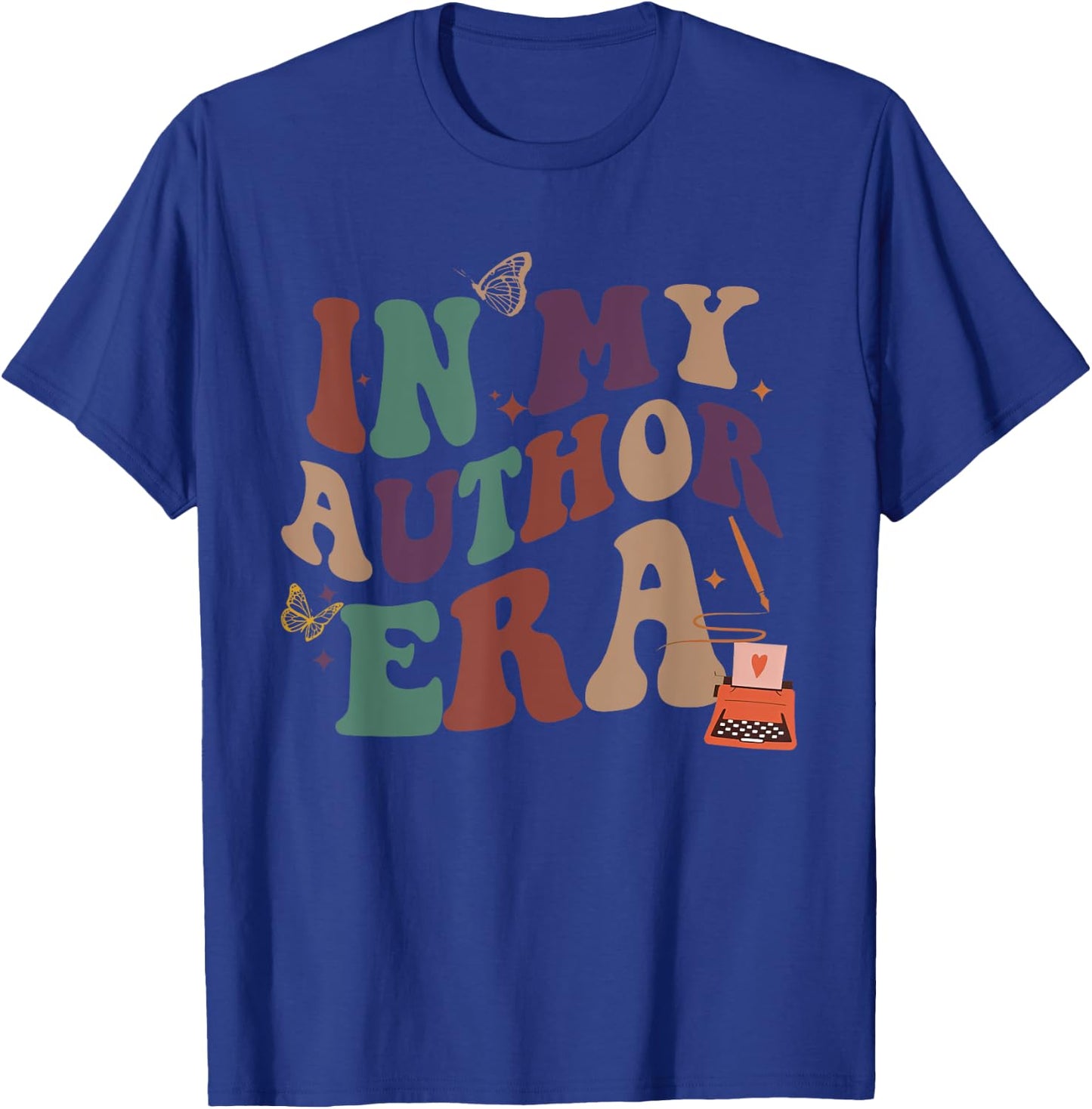 In My Author Era For Writers Novel Writing, Author Writer T-Shirt - T-Shirt | Royal