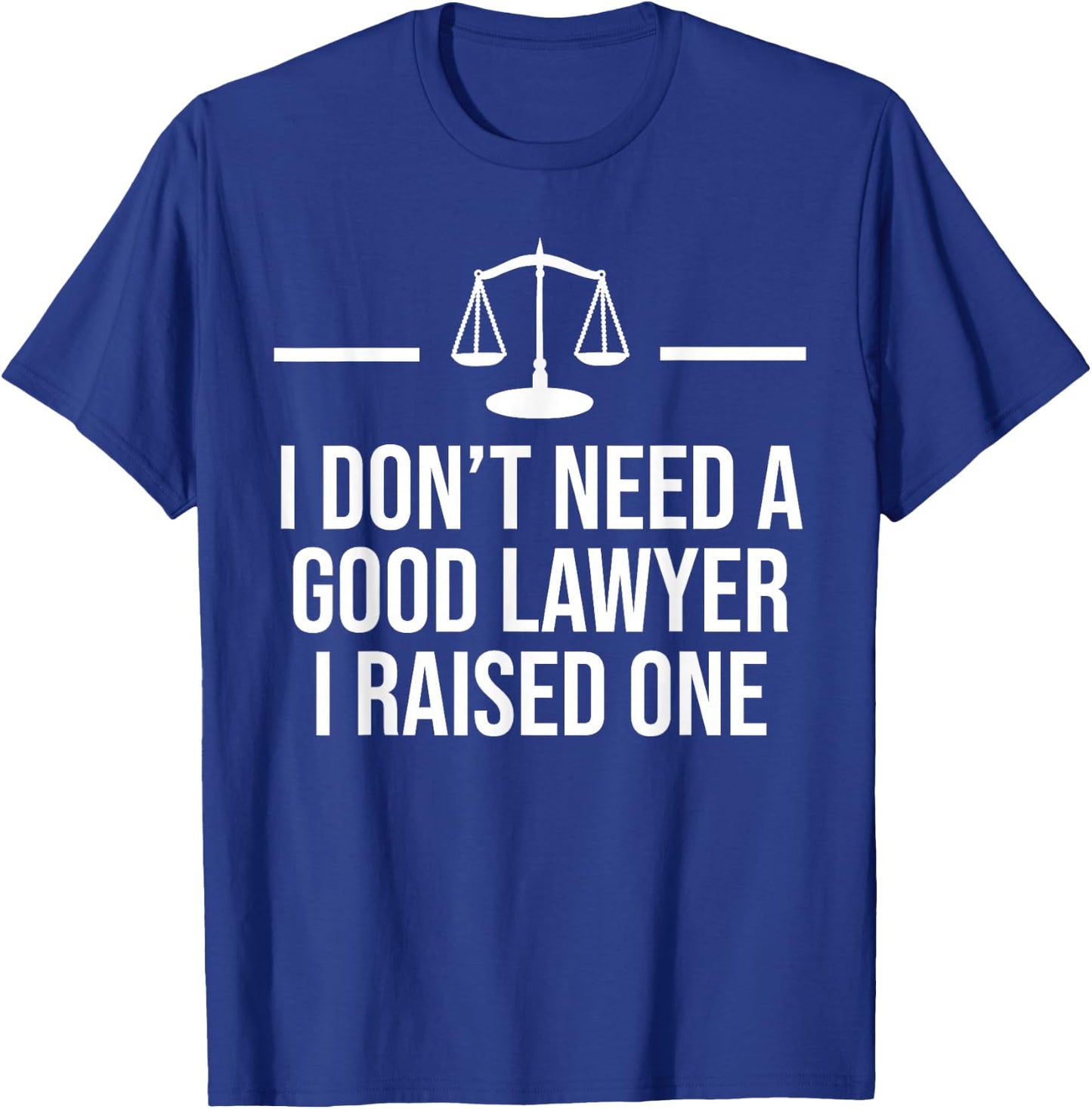 Lawyer Parent Dad Mom Law School Graduation T-Shirt - T-Shirt | Royal