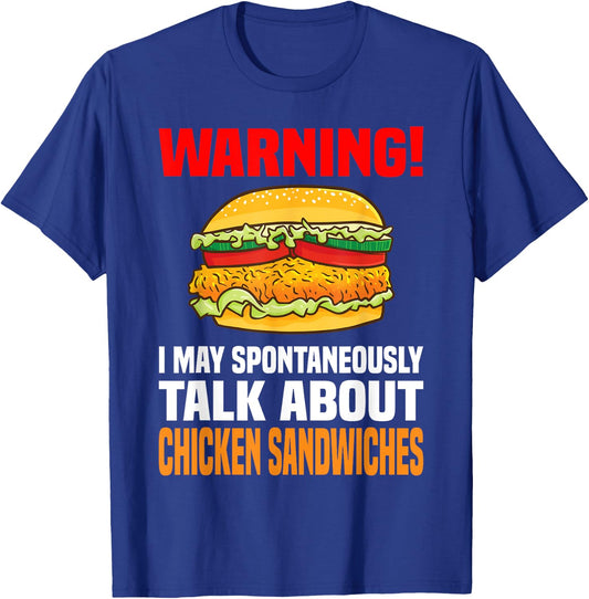 Chicken Sandwich Shirt Funny Talk About Chicken Burgers T-Shirt - T-Shirt | Royal