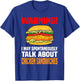 Chicken Sandwich Shirt Funny Talk About Chicken Burgers T-Shirt - T-Shirt | Royal