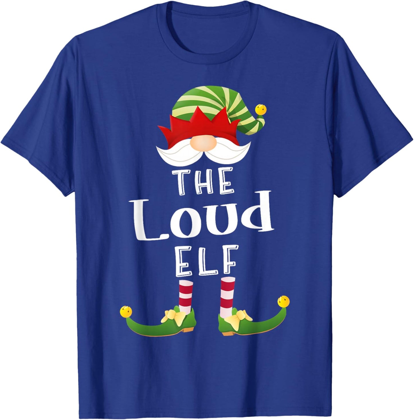 Loud Elf Group Christmas Funny Pajama Party T-Shirt - T-Shirt | Royal