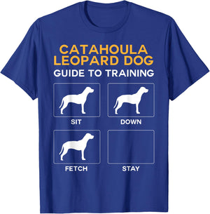 Catahoula Leopard Dog Guide to Training Dog Obedience T-Shirt - T-Shirt | Royal