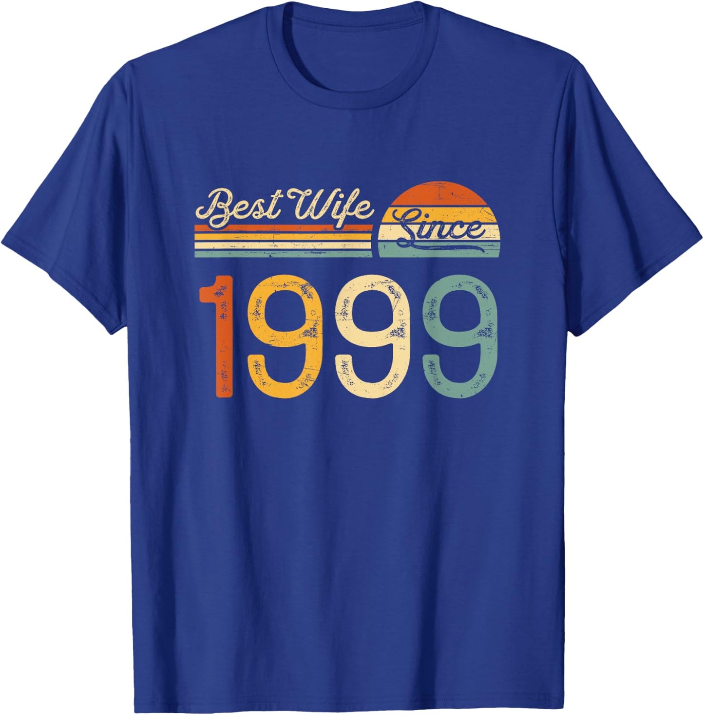 26th wedding anniversary - Best Wife Since 1999 26 years T-Shirt - T-Shirt | Royal