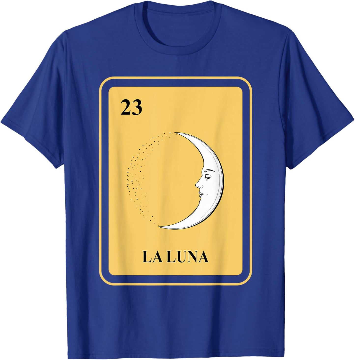 Mexican La Luna Lottery Traditional Moon Sleep for Children T-Shirt - T-Shirt | Royal