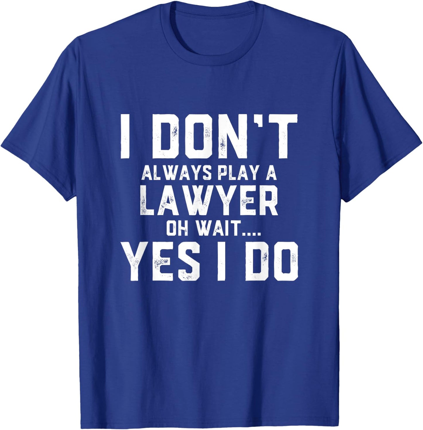 Funny Lawyer Costume Legal Counsel Litigation Case Attorneys T-Shirt - T-Shirt | Royal