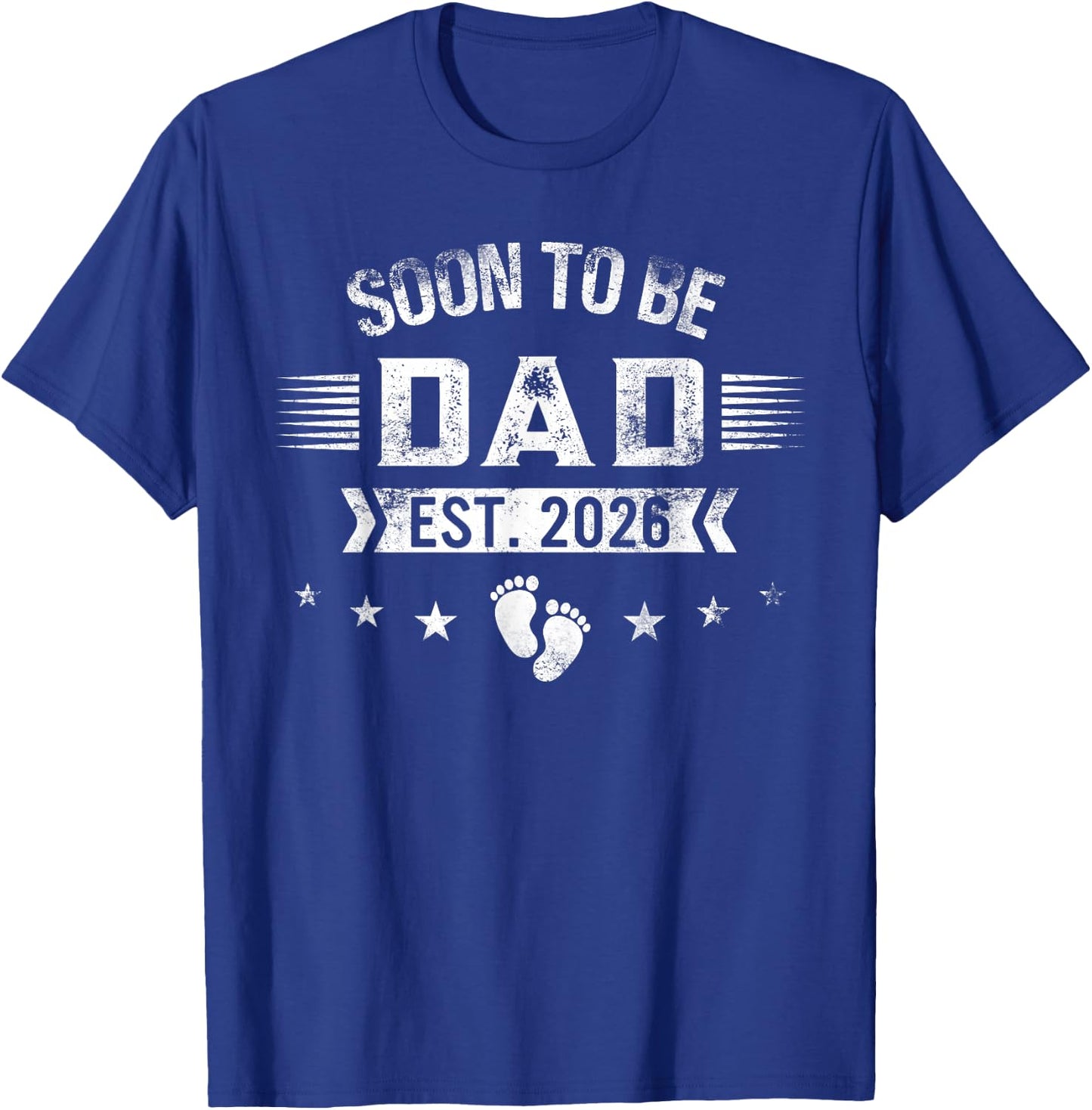 Soon to Be Dad 2026 New Dad Pregnancy Announcement T-Shirt - T-Shirt | Royal