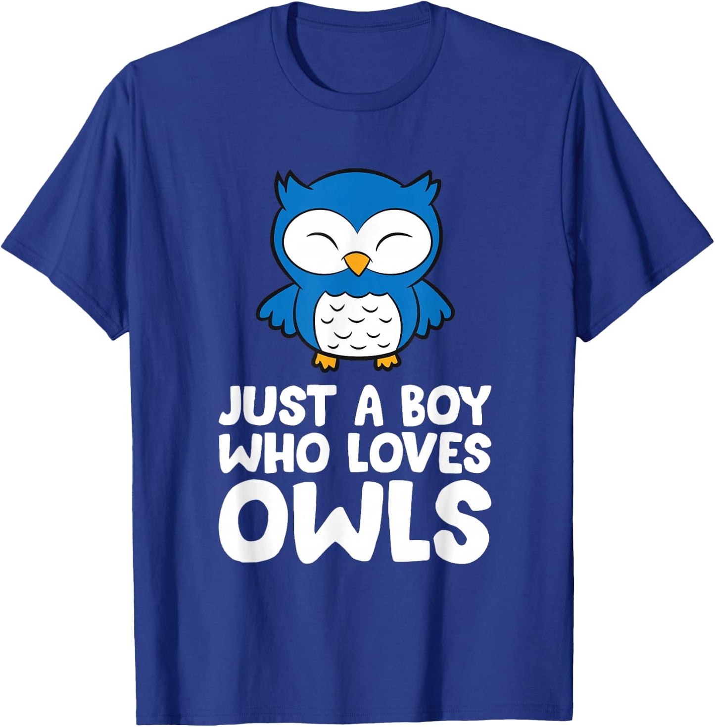 Just a Boy Who Loves Owls T-Shirt - T-Shirt | Royal