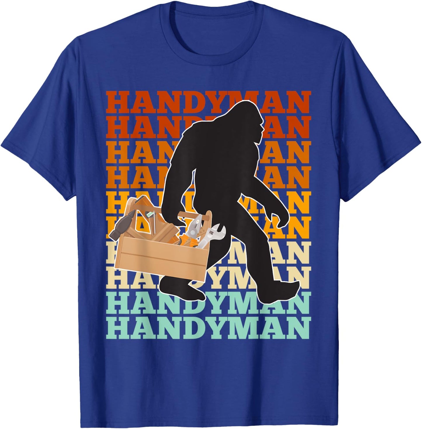Handyman Bigfoot Retro Tools Toolbox Yeti Sasquatch T-Shirt - T-Shirt | Royal