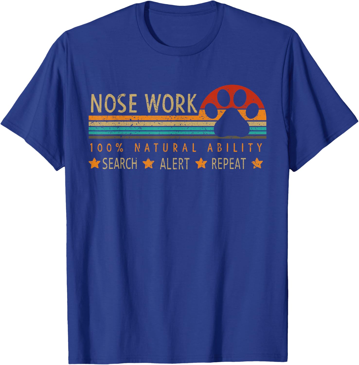 Nosework Dog sport Training Nose Work scent work for dogs Men Women Girls Kids T-Shirt - T-Shirt | Royal