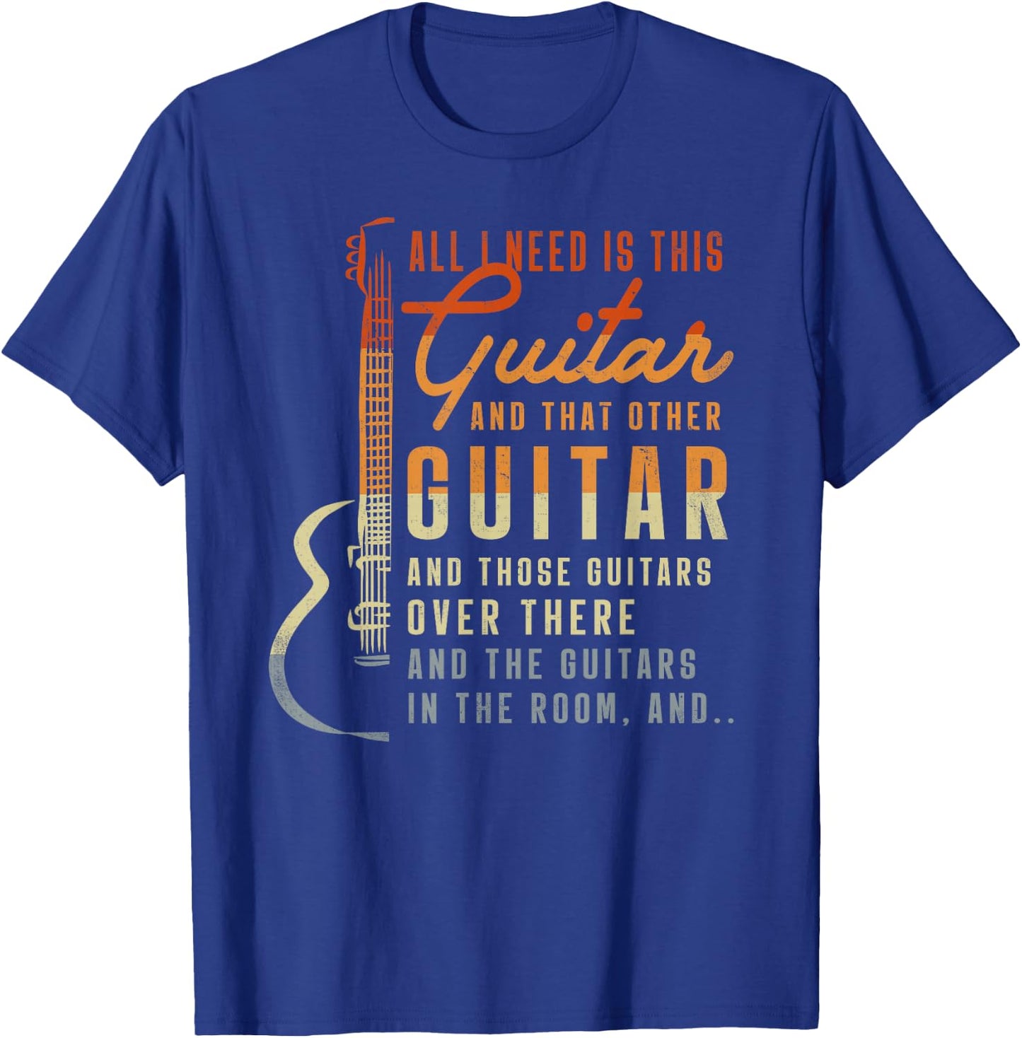 All I Need is This Guitar Player Gifts Guitarist Music Band Small T-Shirt - T-Shirt | Royal
