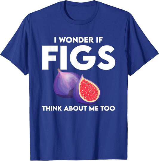 Funny Figs Saying Vegetarian Fig Plant T-Shirt - T-Shirt | Royal