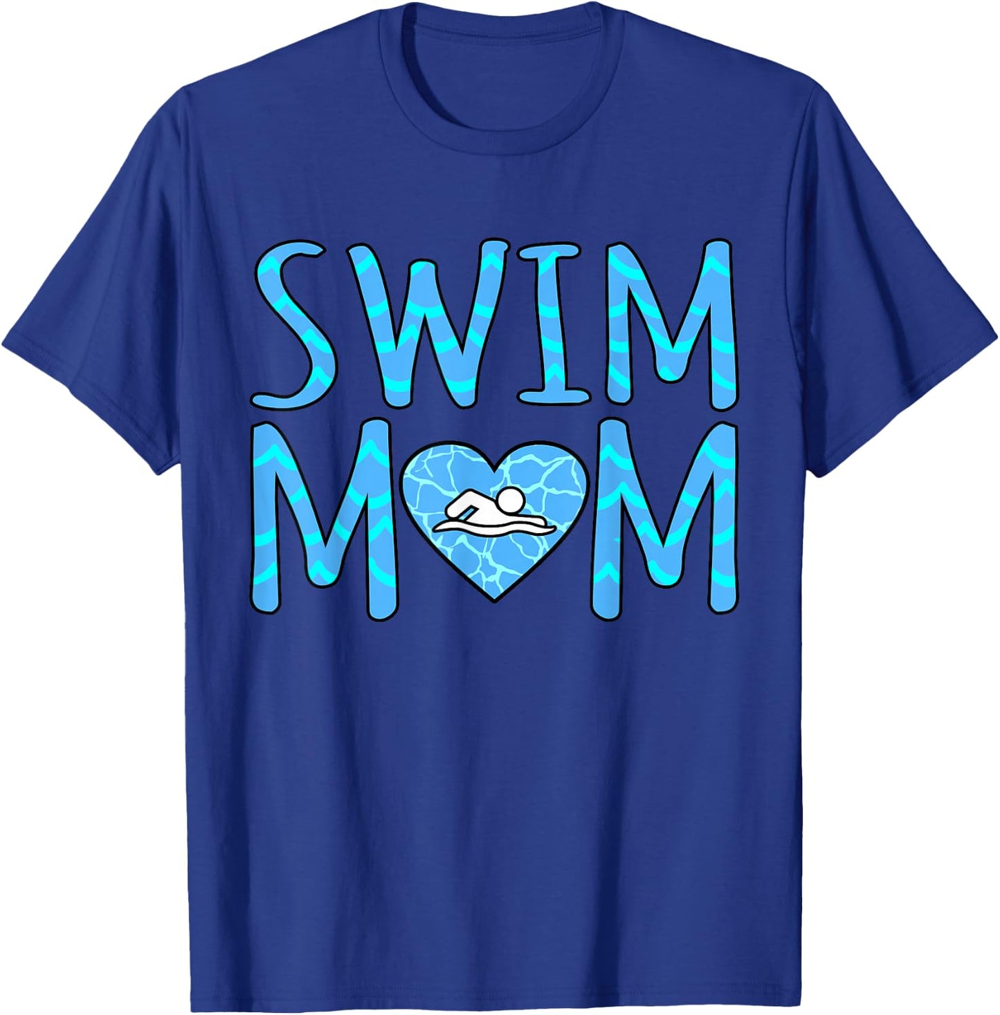 Swim Mom Funny Swimmer Swimming Coach Girls Women Graphic T-Shirt - T-Shirt | Royal
