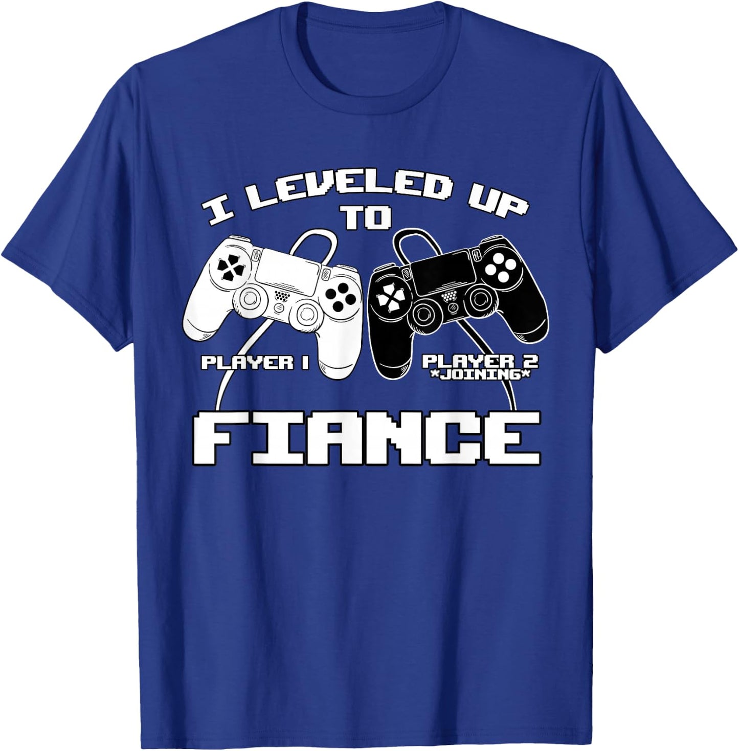 I Leveled Up To Fiance Gaming Baby Gender Announcement T-Shirt - T-Shirt | Royal