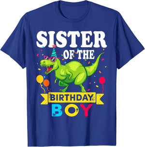 Sister of the Birthday Boy T-Rex RAWR Dinosaur Birthday boy T-Shirt - T-Shirt | Royal