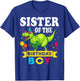 Sister of the Birthday Boy T-Rex RAWR Dinosaur Birthday boy T-Shirt - T-Shirt | Royal