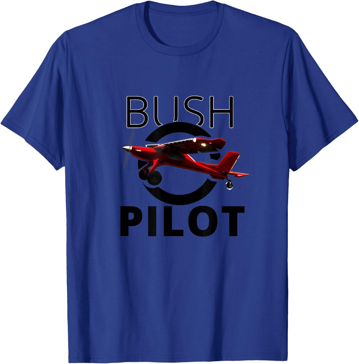 Bush Pilot Airplane STOL Aeroplane Bush Aeroplane T-Shirt - T-Shirt | Royal