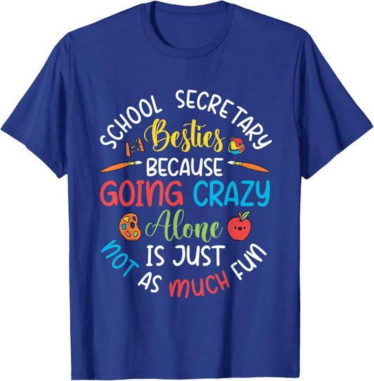 School Secretary Besties – Front Office Squad Best Friends T-Shirt - T-Shirt | Royal