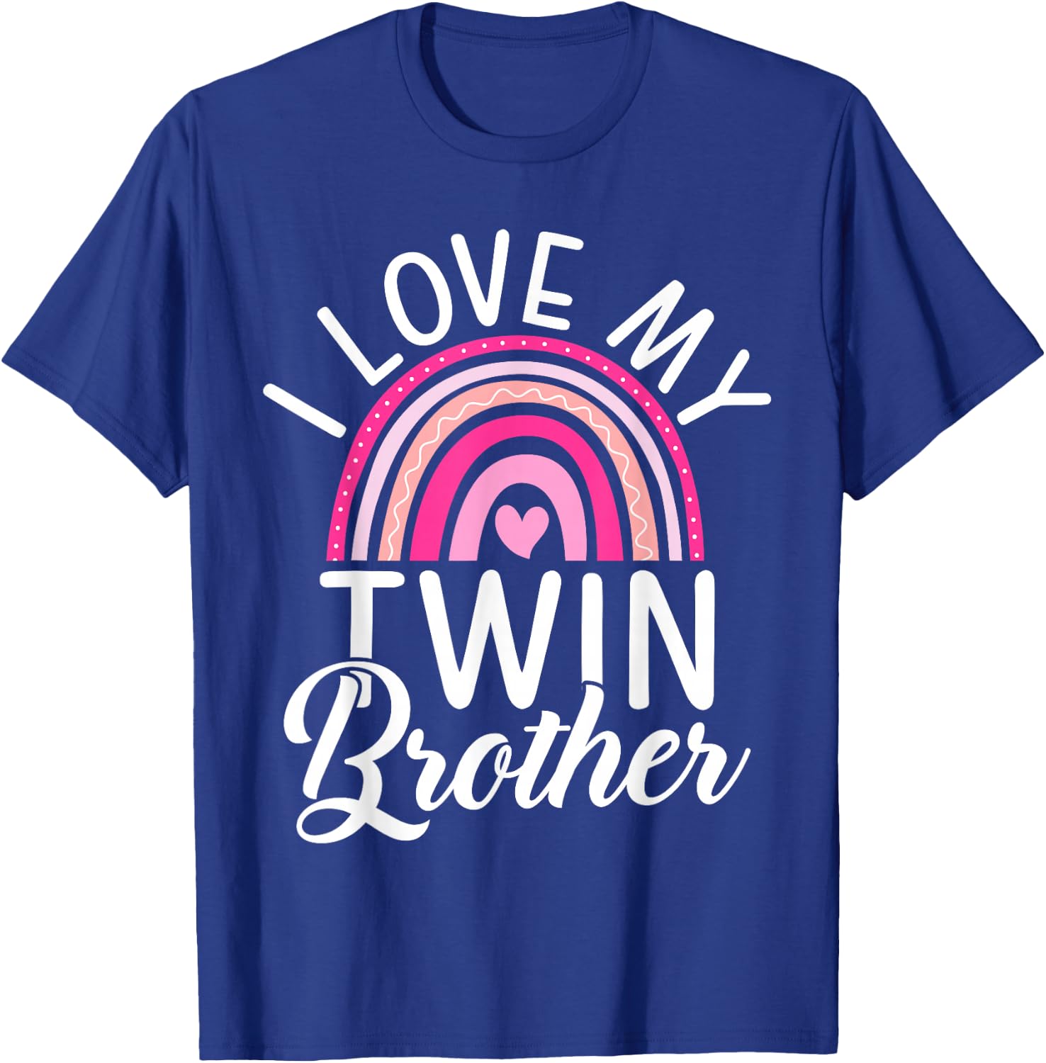 I love my Twin Brother T-Shirt - T-Shirt | Royal