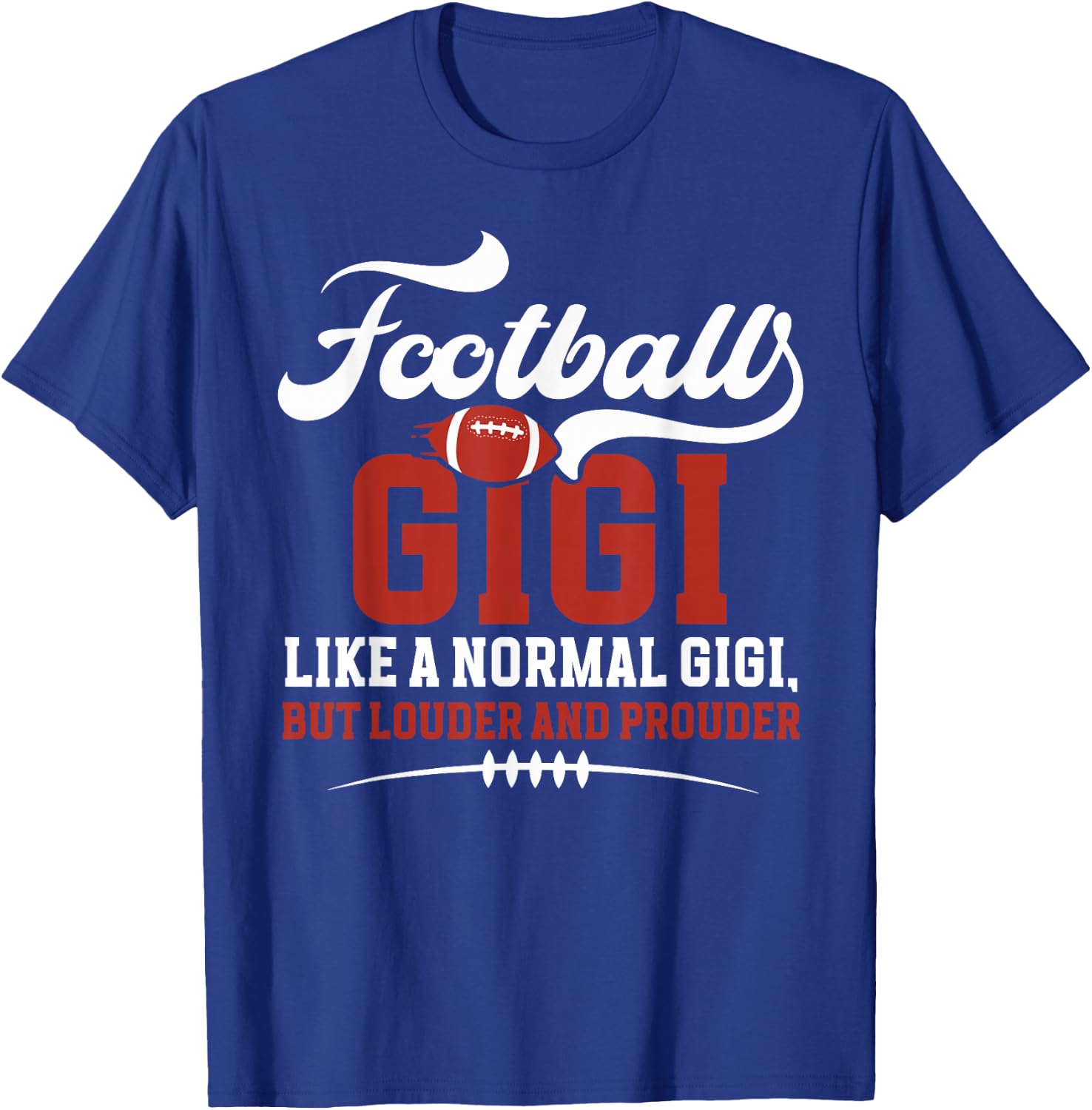 Football Gigi of A Football Player Gigi Definition T-Shirt - T-Shirt | Royal