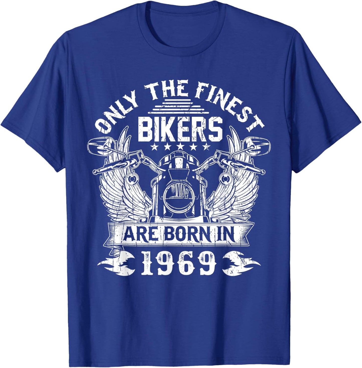 Only Finest Bikers Are Born In 1969 biker T-Shirt - T-Shirt | Royal