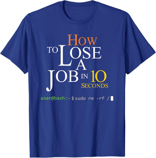 Funny Linux Bash Sudo RM RF How To Lose A Job In 10 Second