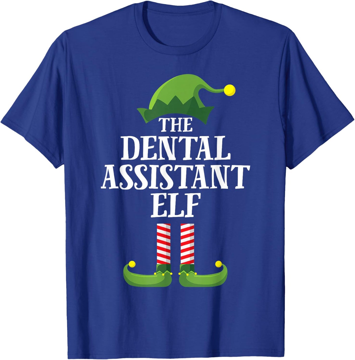 Dental Assistant Elf Matching Family Group Christmas Party T-Shirt - T-Shirt | Royal