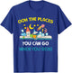 Visit Store For Book Lovers Oh The Places You Can Go When You Read, -Adults Cute , Black, Small, Short Sleeve T-Shirt - T-Shirt | Royal