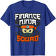 Multitasking CFO Accountant Analysis FINANCE NINJA SQUAD T-Shirt - T-Shirt | Royal