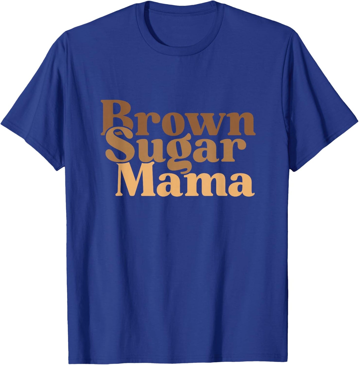 Brown Sugar Babe Proud Black Woman - African Pride T-Shirt - T-Shirt | Royal