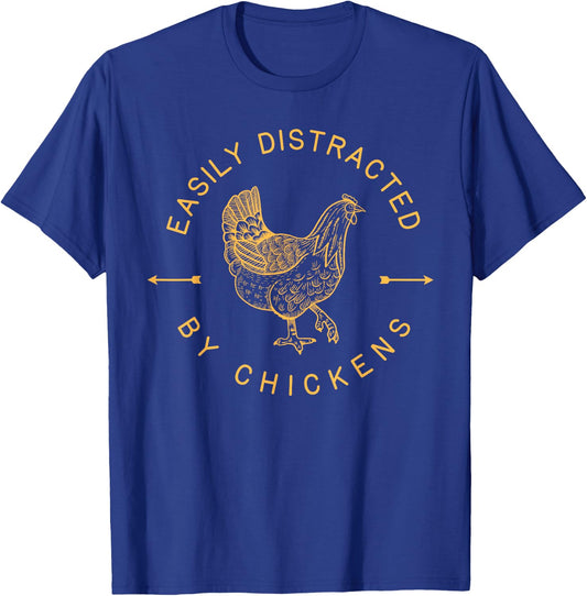 Easily Distracted by Chicken Shirt Farm Animal Hen Gift 2 T-Shirt - T-Shirt | Royal