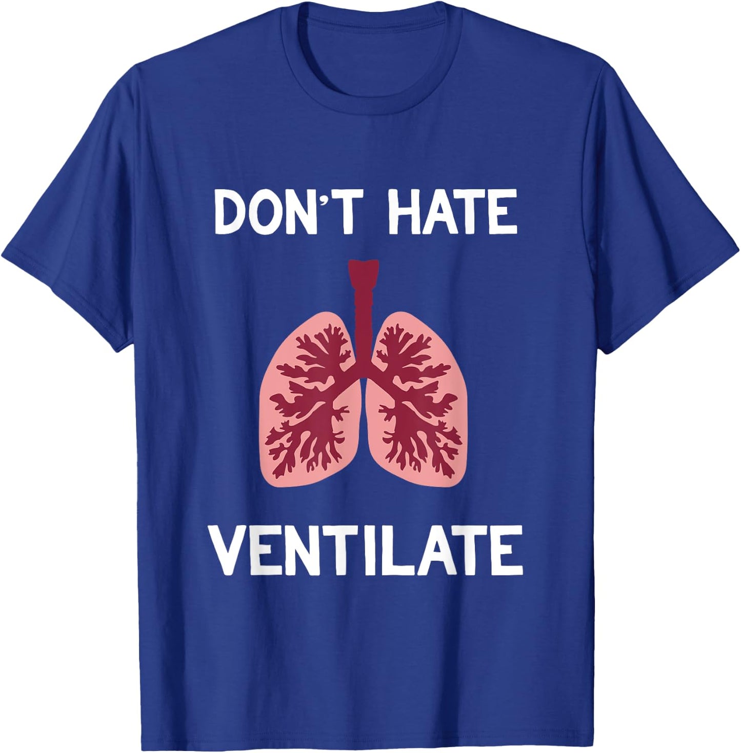 Funny Respiratory Therapist Pulmonology Joke For Lung Doctor T-Shirt - T-Shirt | Royal