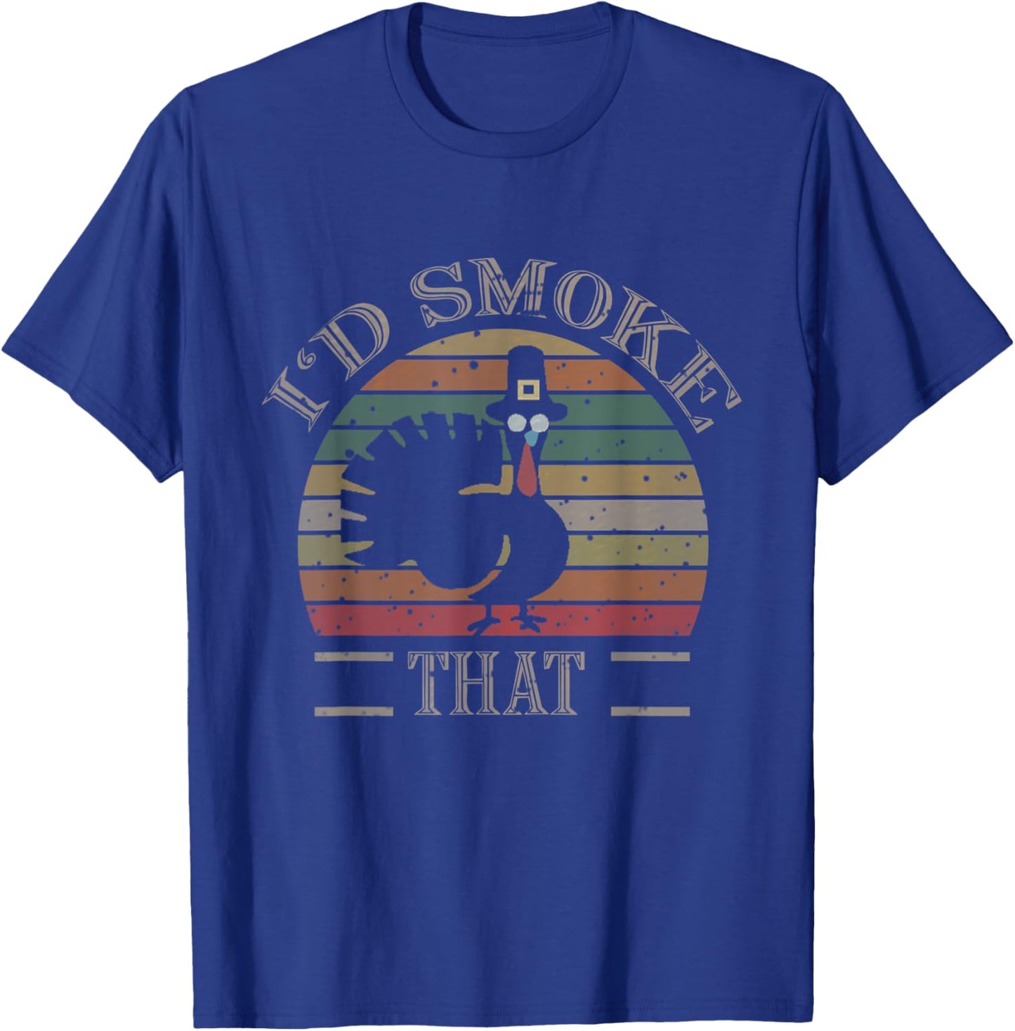 Funny Vintage Thanksgiving / I'd Smoke That Gift T-Shirt - T-Shirt | Royal